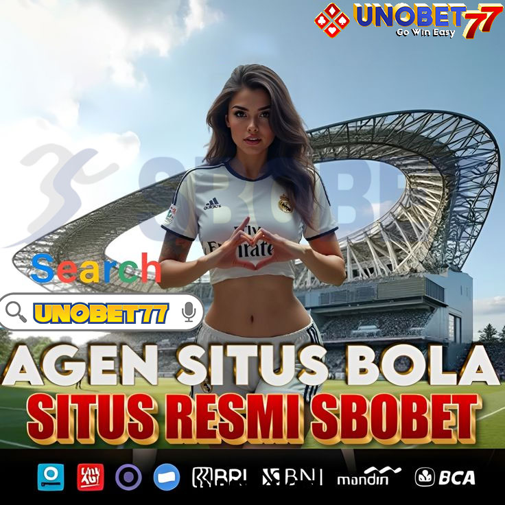 UNOBET77 ⚡️ Link SBOBET Judi Bola Online Resmi Mudah Deposit dan Withdraw